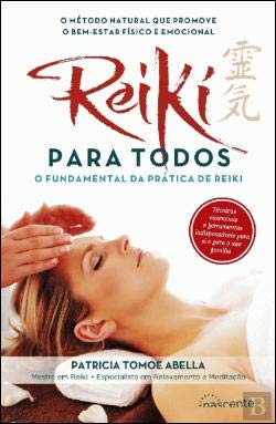 Imagen de archivo de Reiki para Todos Patricia Tomoe Abella a la venta por Hamelyn