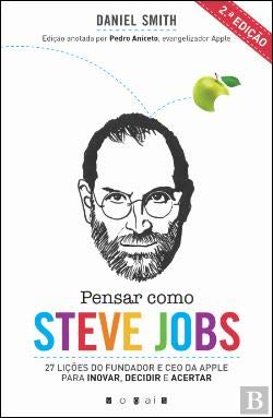 9789896682385: Pensar como Steve Jobs 27 Lies do fundador e CEO da Apple para inovar, decidir e acertar (Portuguese Edition)