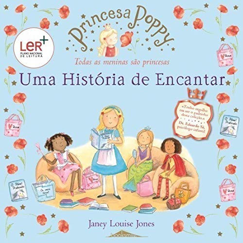Stock image for Princesa Poppy: Uma Hist ria de Encantar (Portuguese Edition) for sale by WorldofBooks