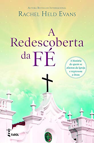 Stock image for A Redescoberta da Fe for sale by Luckymatrix