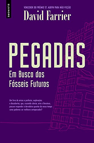 Stock image for Pegadas: Em Busca dos Fosseis Futuros for sale by Luckymatrix