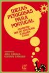 9789896710484: Ideias Perigosas para Portugal