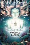 9789896771362: Monlogo da gua (Portuguese Edition) [Paperback] Andreia Salvado e Rmi Boyer