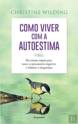 Stock image for Como Viver com a Autoestima (Portuguese Edition) for sale by WorldofBooks