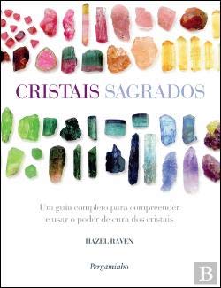 Imagen de archivo de Cristais Sagrados Um guia completo para compreender e usar o poder de cura dos cristais a la venta por medimops