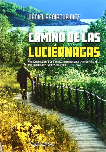 Stock image for Camino de las Luciernagas for sale by Hamelyn