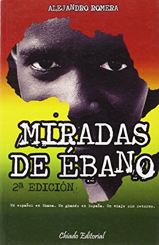 Miradas de Ã‰bano (Viajes en la ficciÃ³n) (Spanish Edition) (9789896971885) by Agapea