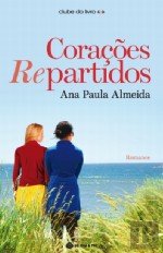 Beispielbild fr Coraes Re-Partidos (Portuguese Edition) [Paperback] Ana Paula Almeida zum Verkauf von Ammareal