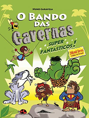 Stock image for O Bando das Cavernas N. 5 Super Fantsticos! (10 Edio) for sale by medimops