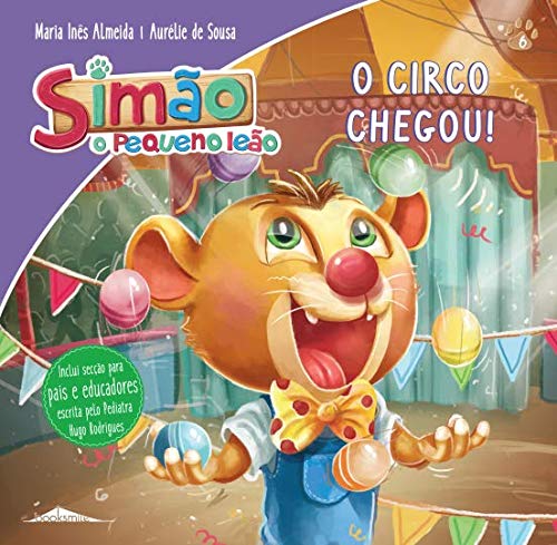 Beispielbild fr Simao, o Pequeno Leao 6: O Circo Chegou! zum Verkauf von Luckymatrix