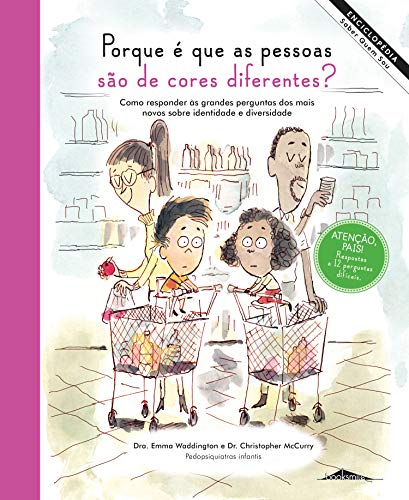 Stock image for Enciclopedia Saber Quem Sou 1: Porque e que as Pessoas Sao de Cores Diferentes? for sale by Luckymatrix