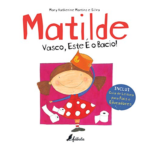Beispielbild fr Matilde Vasco, Este  o Bacio! (Portuguese Edition) [Paperback] Mary Katherine Martins e Silva zum Verkauf von Ammareal