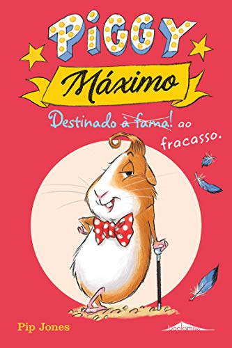9789897077197: Piggy Mximo N. 1 Destinado  fama! (Portuguese Edition)