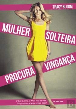 Stock image for Mulher Solteira Procura Vingança (Portuguese Edition) for sale by AwesomeBooks