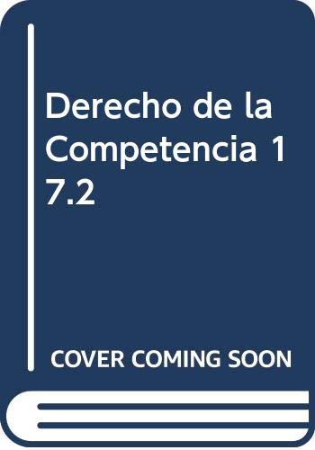 Stock image for DERECHO DE LA COMPETENCIA 17.2 for sale by MARCIAL PONS LIBRERO