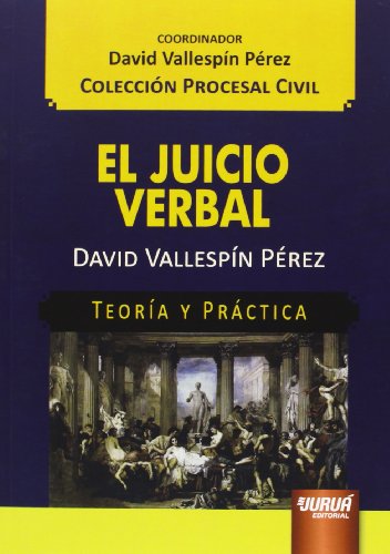Stock image for Juicio Verbal, El. Teora Y Prctica for sale by Hilando Libros