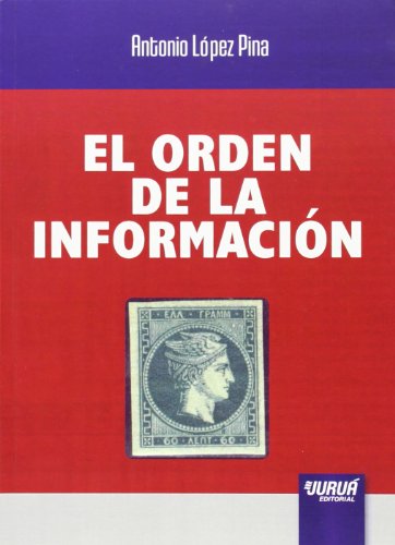 Stock image for EL ORDEN DE LA INFORMACION for sale by MARCIAL PONS LIBRERO