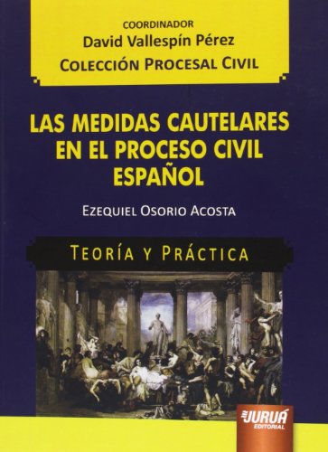 9789897122408: Medidas cautelares en el proceso civil espaol,Las