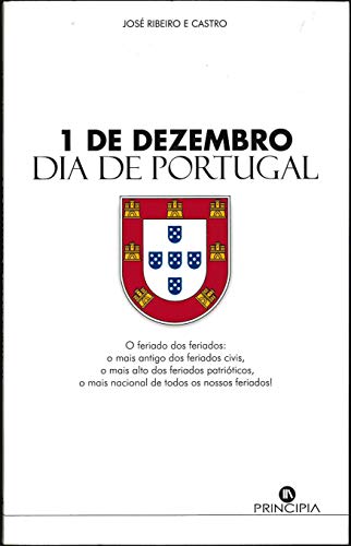 Beispielbild fr 1 DE DEZEMBRO, DIA DE PORTUGAL zum Verkauf von AG Library