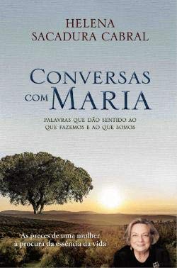 Stock image for Conversas com Maria Palavras que do sentido ao que fazemos e ao que somos for sale by medimops