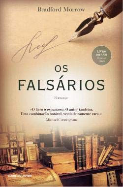 Stock image for Os Falsrios (Portuguese Edition) Bradford Morrow for sale by medimops