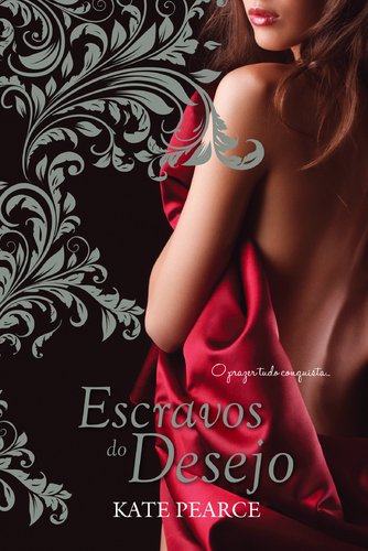 Beispielbild fr Escravos do Desejo Casa do Prazer - Volume 3 (Portuguese Edition) Kate Pearce zum Verkauf von medimops