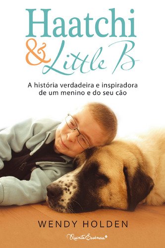 Stock image for Haatchi & Little B (Portuguese Edition) Wendy Holden for sale by medimops