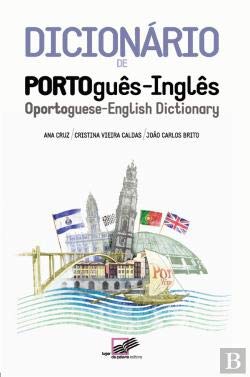 Beispielbild fr Dicionário de PORTOguês-Inglês OPORTOguese-English Dictionary (Portuguese Edition) zum Verkauf von WorldofBooks