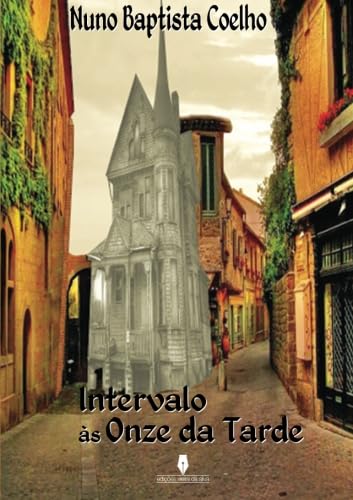 9789897364280: Intervalo s Onze da Tarde (Portuguese Edition)