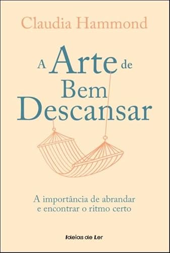 Stock image for A Arte de Bem Descansar for sale by AG Library