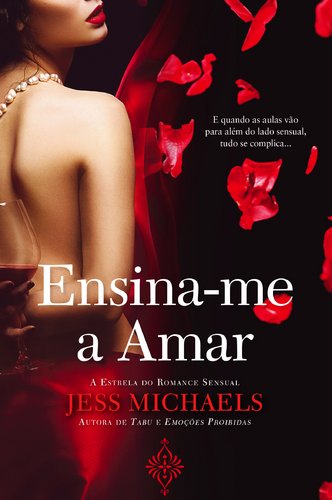 Beispielbild fr Ensina-me a Amar (Portuguese Edition) Jess Michaels zum Verkauf von medimops