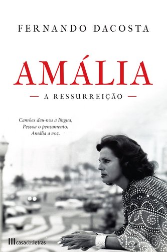 Beispielbild fr Amlia A Ressurreio (Portuguese Edition) Fernando Dacosta zum Verkauf von medimops