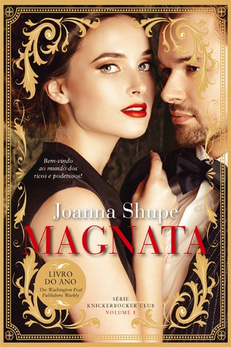 Stock image for Magnata Srie Knickerbocker Club - Volume 1 (Portuguese Edition) Joanna Shupe for sale by medimops
