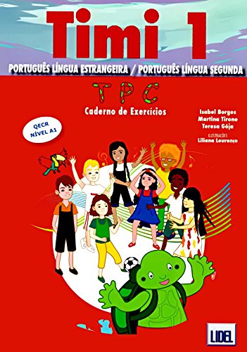 Imagen de archivo de Timi - Portuguese course for children: Caderno de exercicios 1 (A1) (NAO) (Portuguese Edition) a la venta por ThriftBooks-Atlanta