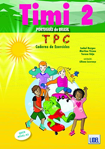 Beispielbild fr Timi 2 - Caderno de Exerccios - Portugus do Brasil zum Verkauf von a Livraria + Mondolibro