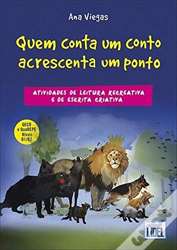 Quem conta um conto acrescenta um ponto (B1-B2) - Viegas, Ana