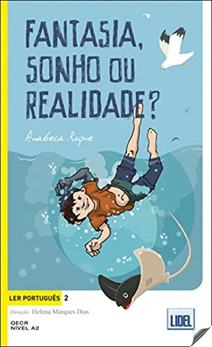 Beispielbild fr Ler Portugus 2 : Fantasia , sonho ou Realidade ? zum Verkauf von a Livraria + Mondolibro