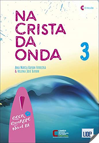 Beispielbild fr Na Crista da Onda: Livro do Aluno + CD audio 3 (B1) zum Verkauf von WorldofBooks