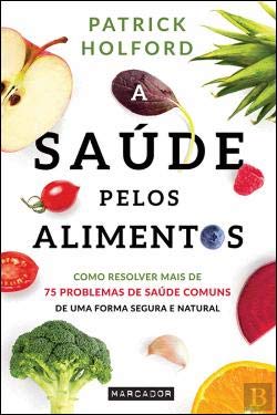 Stock image for A Saúde Pelos Alimentos (Portuguese Edition) for sale by WorldofBooks
