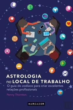 9789897543883: Astrologia no Local de Trabalho (Portuguese Edition)