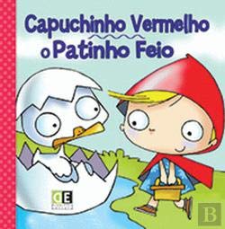 Imagen de archivo de Capuchinho Vermelho**O Patinho Feio (Portuguese Edition) Didctica Editora a la venta por medimops