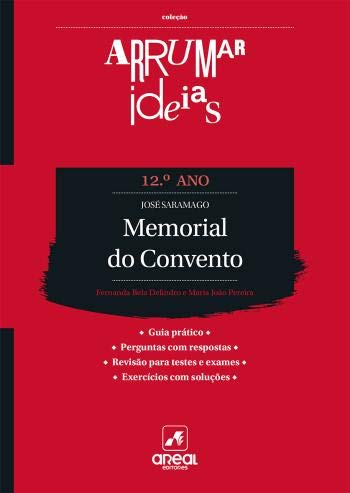 Stock image for Arrumar Ideias - Memorial do Convento - Jos Saramago - 12.º Ano for sale by AG Library