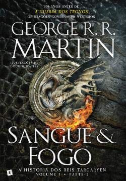 Stock image for Sangue e Fogo - A Hist ria dos Reis Targaryen Volume 1, Parte 2 (Portuguese Edition) for sale by WorldofBooks