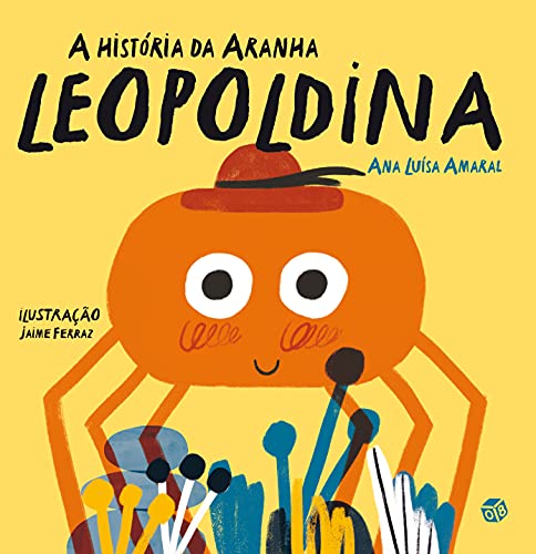 Stock image for A historia da aranha Leopoldina for sale by WorldofBooks