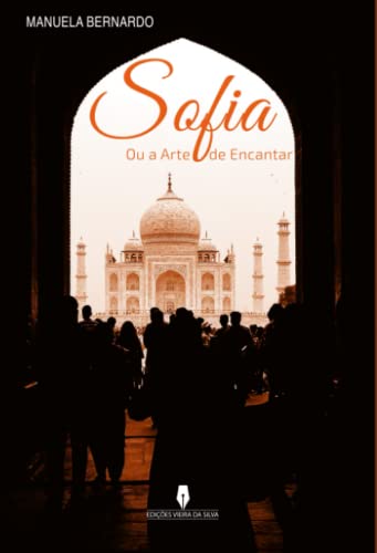 Beispielbild fr SOFIA: ou as arte de encantar (Portuguese Edition) zum Verkauf von Books From California