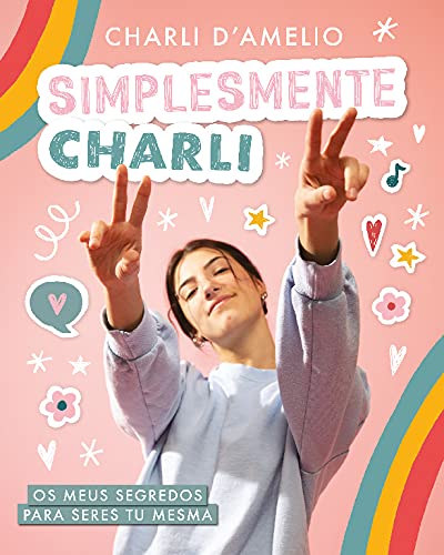 9789897841620: Simplesmente Charli - Os Meus Segredos Para Seres Tu Mesma (Portuguese Edition)