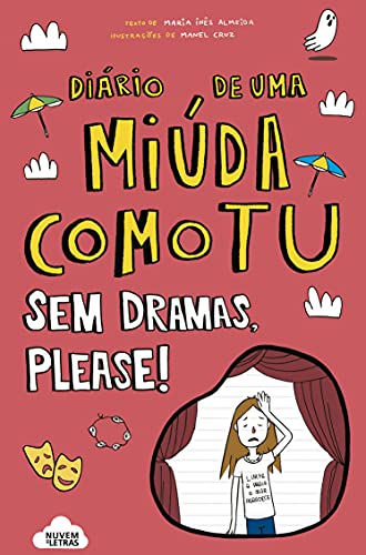 Beispielbild fr Diario de Uma Miuda Como Tu 7: Sem dramas, please! (Diario de uma miuda como tu 7) zum Verkauf von Luckymatrix