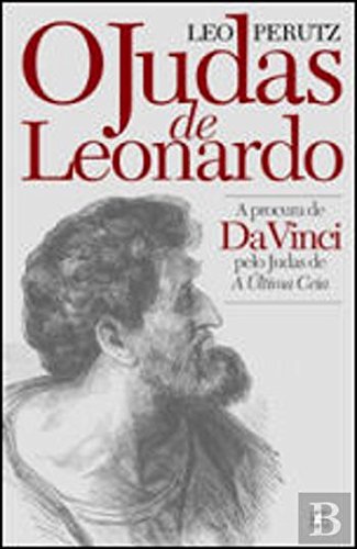 Beispielbild fr O Judas de Leonardo (Portuguese Edition) [Paperback] Leo Perutz zum Verkauf von Studibuch