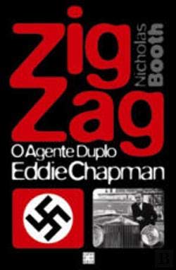 Imagen de archivo de Zig Zag O agente duplo Eddie Chapman (Portuguese Edition) a la venta por WorldofBooks