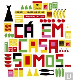 9789898145116: C em Casa Somos... (Portuguese Edition) [Paperback] Isabel Minhs Martins